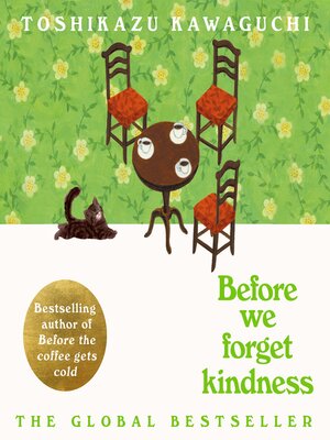 cover image of Before We Forget Kindness